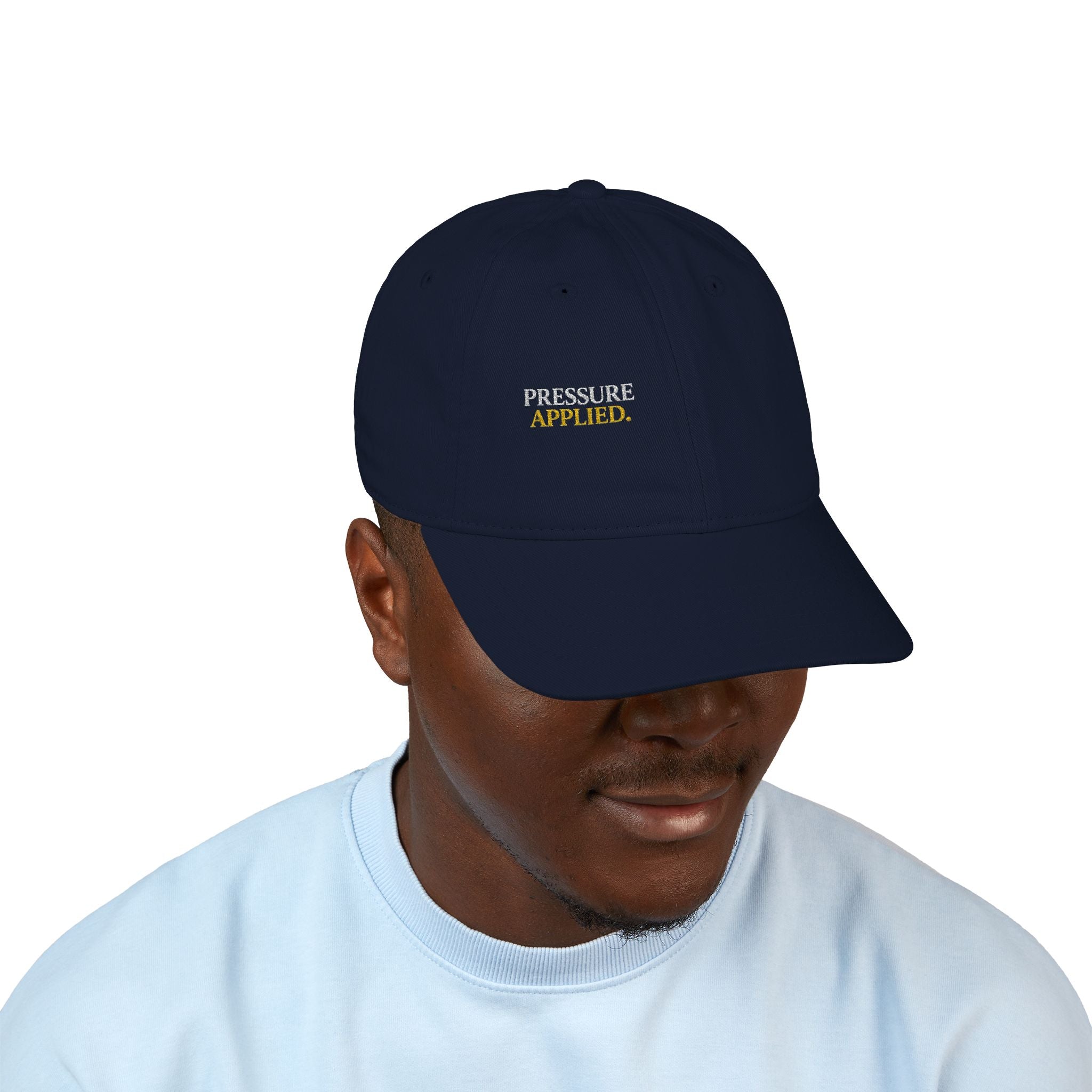 “PRESSURE APPLIED.” -Execution Society Embroidered cap