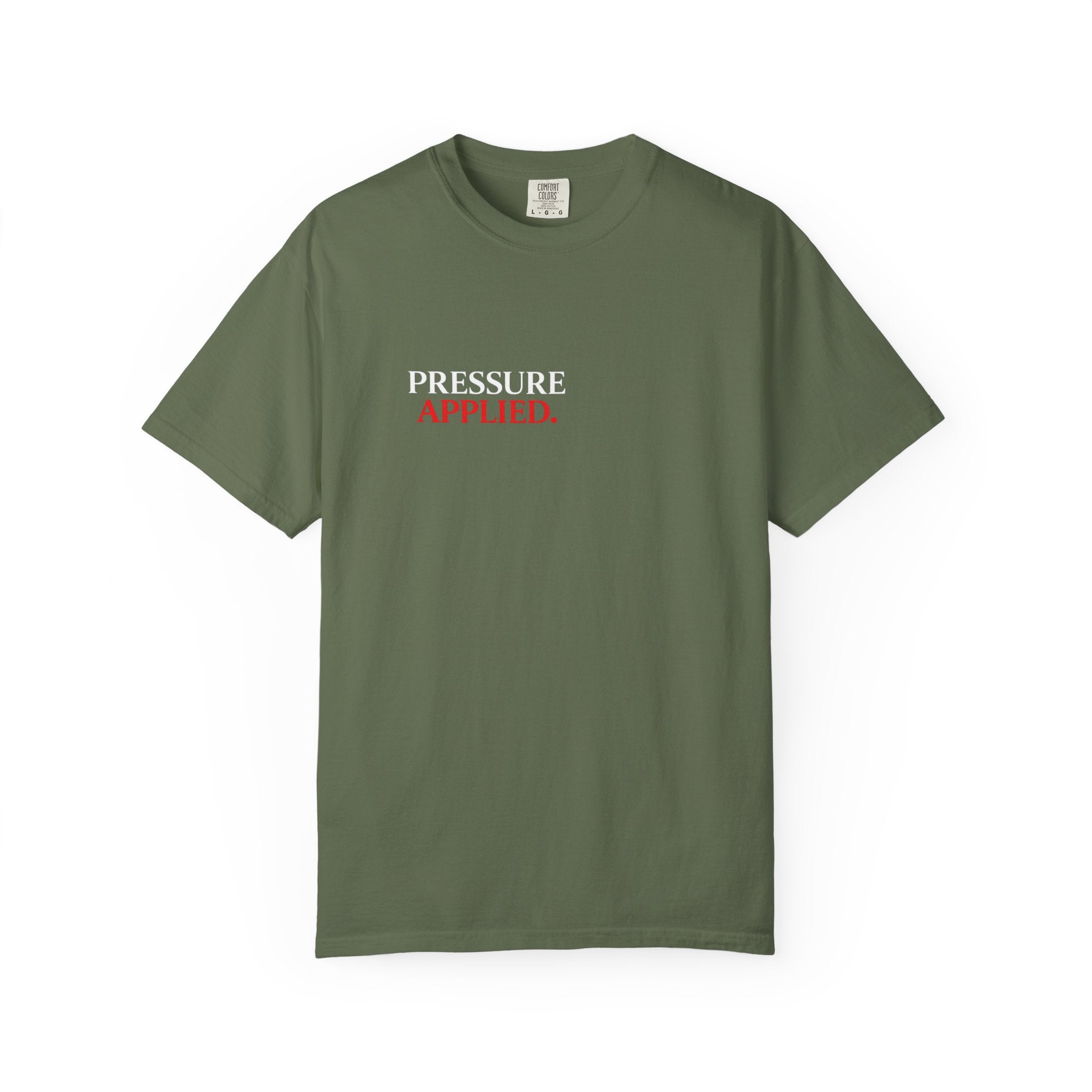 “PRESSURE APPLIED.”-Execution Society Tee