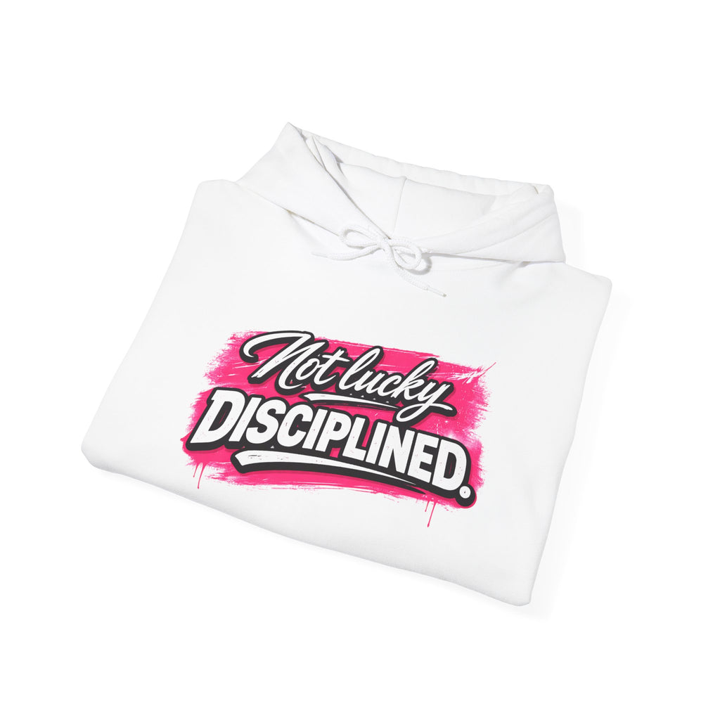 “NOT LUCKY DISCIPLINED.”-Execution Society Hoodie