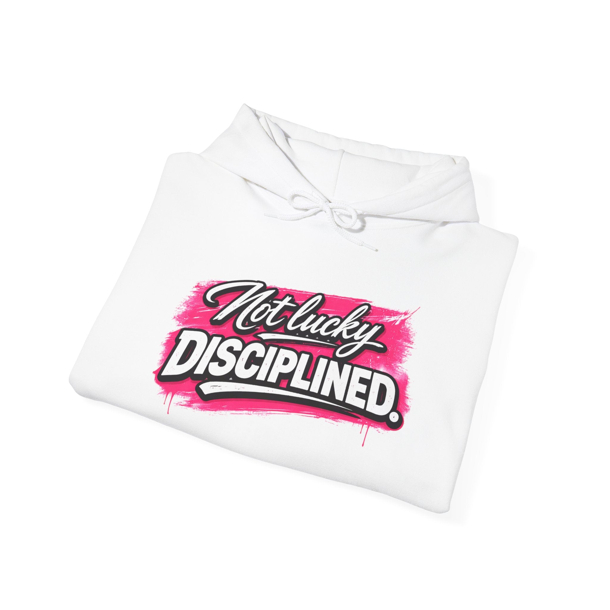 “NOT LUCKY DISCIPLINED.”-Execution Society Hoodie