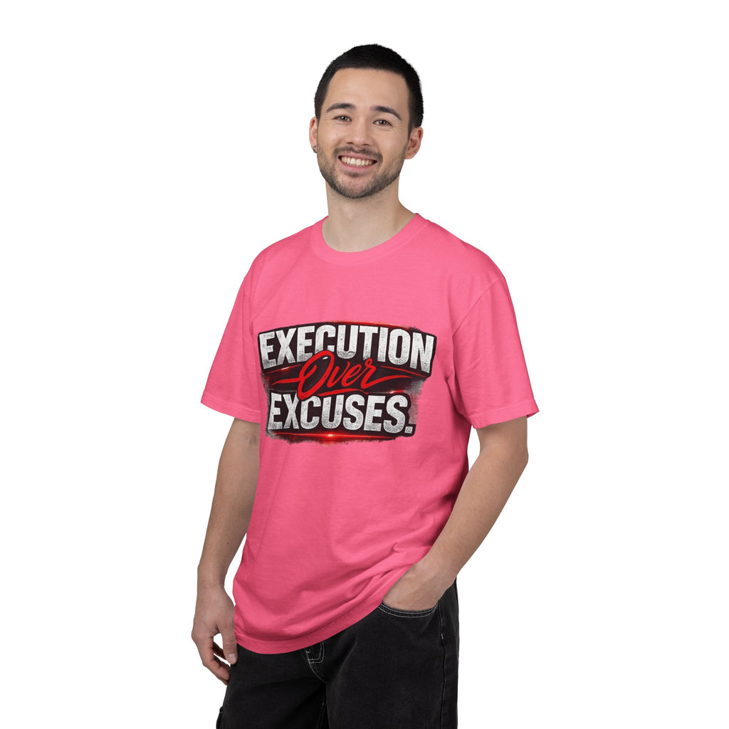 “EXECUTION OVER EXCUSES.”-Execution Society Tee