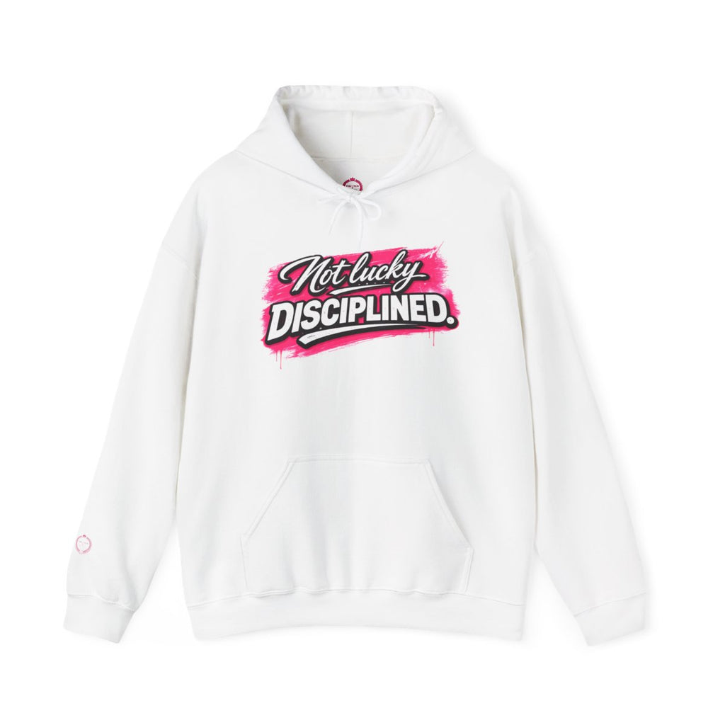 “NOT LUCKY DISCIPLINED.” Mindset Apparel - Motivational Graphic Hooded Shirt